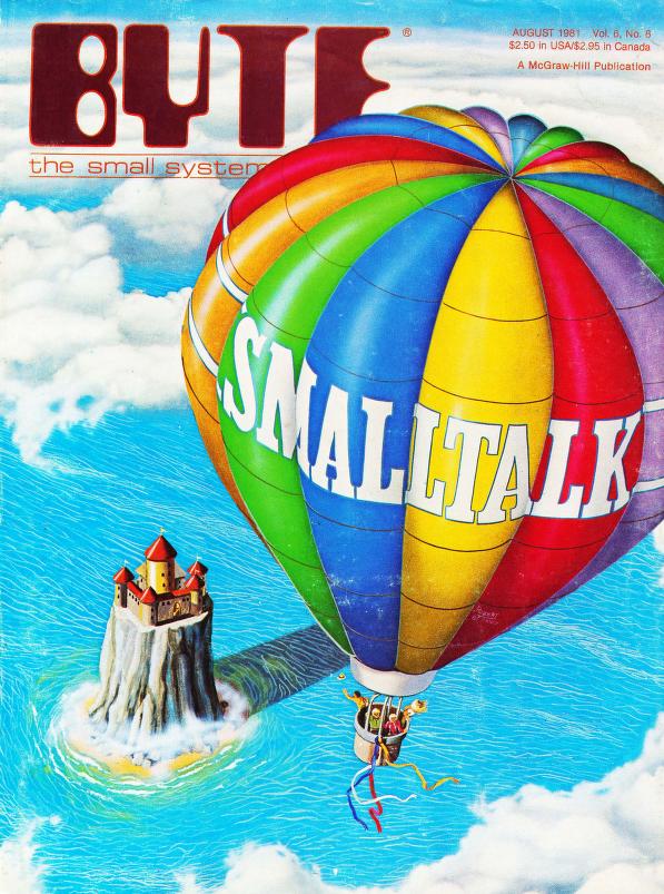 magazine: August 1981 issue of Byte magazine, introducing Smalltalk